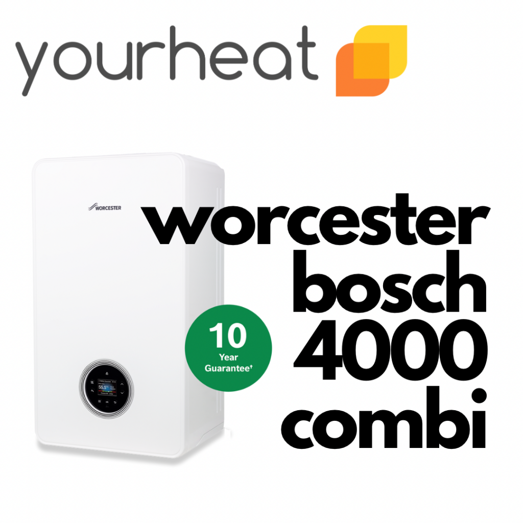 Worcester Bosch Greenstar 4000 Combination - Your Heat